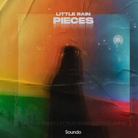 Little Rain - Pieces