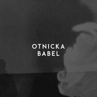 Otnicka - Babel