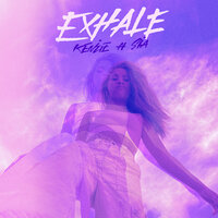 Kenzie feat. Sia - EXHALE