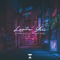 Tyron Hapi feat. Dylan Joel - Leave You