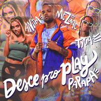 MC Zaac feat. Anitta & Tyga - Desce Pro Play (PA PA PA)