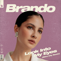 Brando - Look Into My Eyes