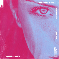 Heliotype - Your Love (Extended Mix)
