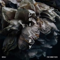 iBenji feat. Anna Yudis - Lullaby