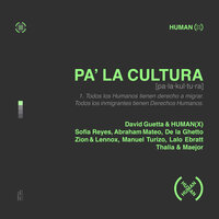 David Guetta feat. HUMAN(X) & Zion y Lennox & Sofia Reyes & Abraham Mateo & Manuel Turizo - Pa' La Cultura