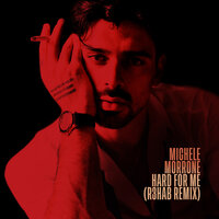 Michele Morrone - Hard For Me (R3HAB Remix)