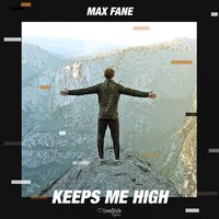 Max Fane - Keeps Me High (Extended Mix)