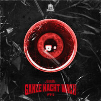 Jerome - Ganze Nacht wach (pt. 2)