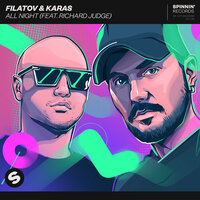 Filatov & Karas feat. Richard Judge - All Night