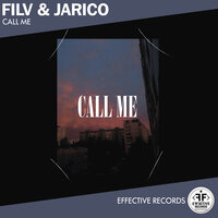 FILV & Jarico - Call Me