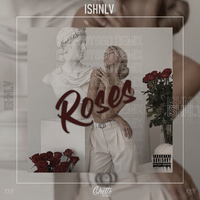 Ishnlv - Roses (KEAN DYSSO Remix)