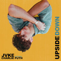 JVKE feat. Charlie Puth – Upside Down