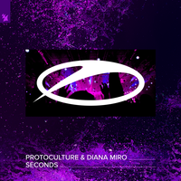 Protoculture & Diana Miro - Seconds