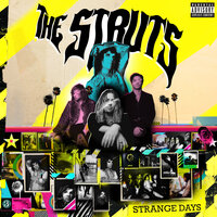 The Struts feat. Robbie Williams - Strange Days