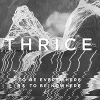 Thrice - Hurricane