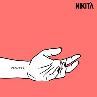 NikitA - Mantra