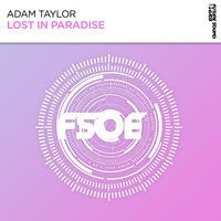 Adam Taylor - Lost In Paradise