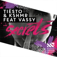 Tiësto & KSHMR feat. Vassy - Secrets