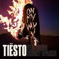Tiësto feat. Bright Sparks - On My Way