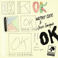warner case feat. Jean Tonique - ok