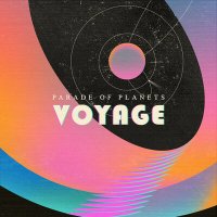 Parade Of Planets - Voyage