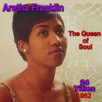 Aretha Franklin - Baby, I Love You