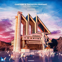 Castion feat. TwoWorldsApart & Joseph Feinstein - Goddess