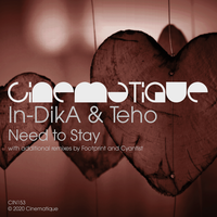 In-Dika feat. Teho - Need To Stay