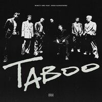 Ninety One feat. ИК  - Taboo