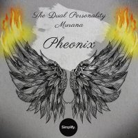 The Dual Personality feat. MURANA - Pheonix