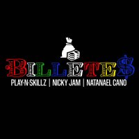 Play-N-Skillz feat. Nicky Jam & Natanael Cano - Billetes