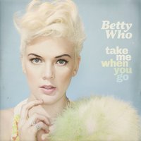 Betty Who - Somebody Loves You