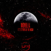 Monolix - Reflections Of The Moon (Original Mix)