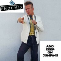 Endemix - And Keep on Jumping (Extended)
