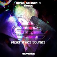 Denis Sender feat. CJ S.a.y. - Shine (Cj S.a.y. Remix)