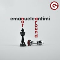 Emanuele Antimi - Not Around