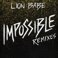 Lion Babe feat. Jax Jones - Impossible