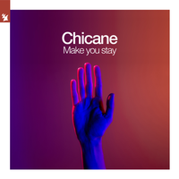 Chicane - Make You Stay (Back Pedal Brakes Remix)