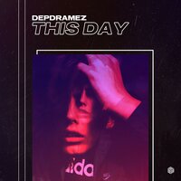 Depdramez - This Day