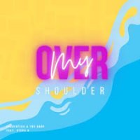 Laurentius feat. TH3 DARP – Over My Shoulder (Stepa K Remix)