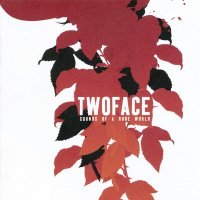Twoface - Fire In Your Eyes