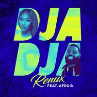Aya Nakamura feat. Afro B - Djadja Remix