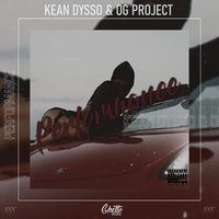 KEAN DYSSO & OG Project - Performance