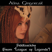 Alina Gingertail - Fiddlesticks (From "League of Legends")