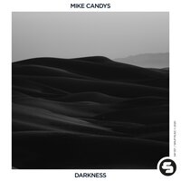 Mike Candys - Darkness (Remix)