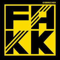 Eisbrecher - FAKK