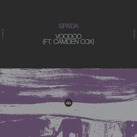 Spada feat. Camden Cox - Voodoo