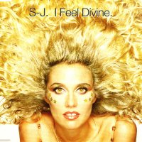 S-J. - I Feel Divine