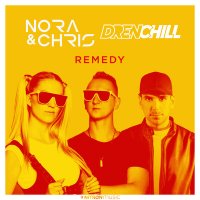 Nora & Chris feat. Drenchill - Remedy