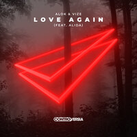 VIZE feat. Alok & Alida - Love Again